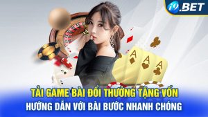 tai-game-bai-doi-thuong-tang-von